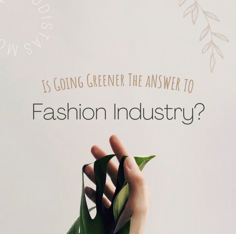 Is Going Greener the answer to Fashion Industry - Modistas | Premium Lotus Silk Dress